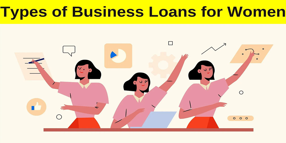 Empowering Women Entrepreneurs in India: Top Government Loan Schemes 2024