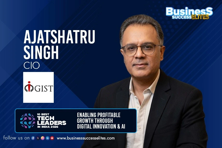 Ajatshatru Singh, CIO, Global Information Systems Technology.