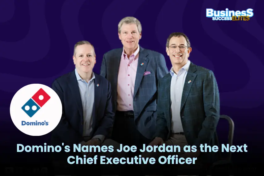 Domino’s CEO Succession: Joe Jordan Named Incoming Chief Executive Officer, Effective October 1, 2026