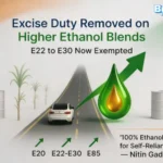Excise Duty On Higher Ethanol Fuel Removed By Centre