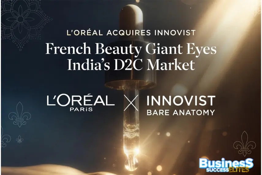 L’Oreal Innovist Acquisition: French Giant Eyes India