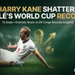 Harry Kane World Cup Record Broken With Stunning DR Congo Brace