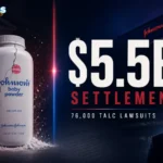 J&J Talc Settlement: $5.5 Billion Deal Ends Cancer Suits