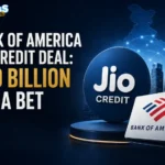 Bank of America Jio Credit Deal - Business Success Elites